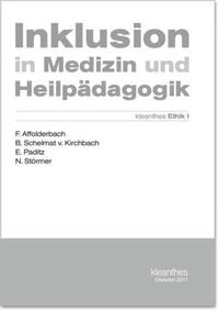 Inklusion in Medizin und Heilpädagogik