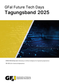 GFaI Future Tech Days - Tagungsband 2025