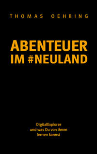 Abenteuer im #Neuland