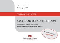 AEVO - Frage-Antwort-Lernkarten für die Ausbildereignungsprüfung (IHK)