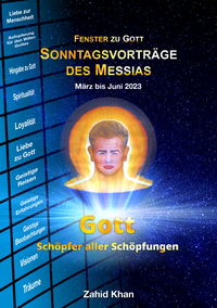 Sonntagsvorträge des Messias - März bis Juni 2023