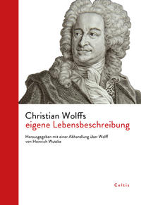 Christian Wolffs eigene Lebensbeschreibung