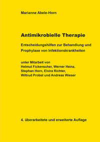 Antimikrobielle Therapie