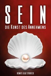 Sein - Die Kunst des Annehmens