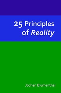 25 Principles of Reality