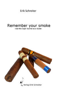 Remember your Smoke