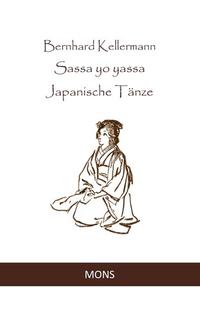 Sassa yo yassa - Japanische Tänze