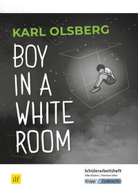 Boy in a White Room – Karl Olsberg – Schülerarbeitsheft