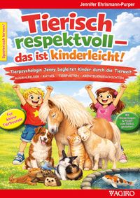 Tierisch respektvoll - das ist kinderleicht