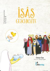 ISAs Geschichte - Prophetengeschichten für Kinder