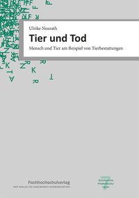 Tier und Tod