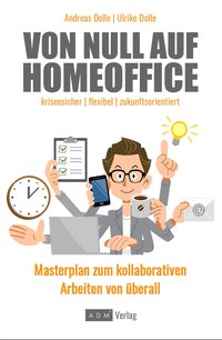 Von Null auf Homeoffice