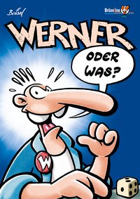 WERNER - ODER WAS?