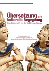 Übersetzung als kulturelle Begegnung