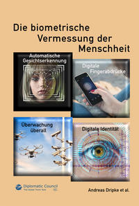 Die biometrische Vermessung der Menschheit