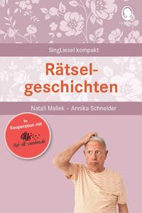 Demenz Beschäftigung - Rätselgeschichten für Senioren