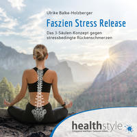 Faszien Stress Release