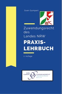 Zuwendungsrecht des Landes NRW - Praxislehrbuch