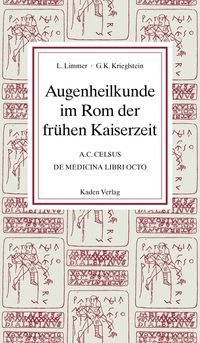 Augenheilkunde im Rom der frühen Kaiserzeit