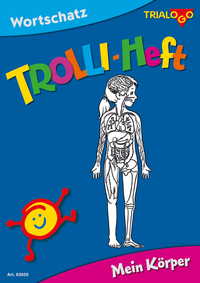 TROLLI-HEFT Mein Körper