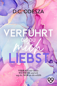 VERFÜHRT bis du mich LIEBST