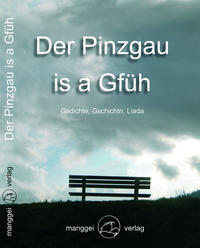 Der Pinzgau is a Gfüh