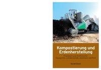 Kompostierung und Erdenherstellung