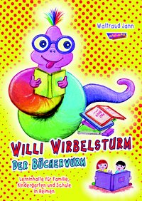 Willi Wirbelsturm - Der Bücherwurm