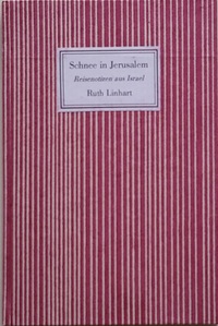Schnee in Jerusalem