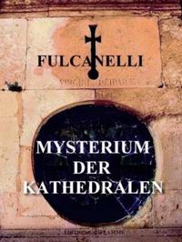 Mysterium der Kathedralen