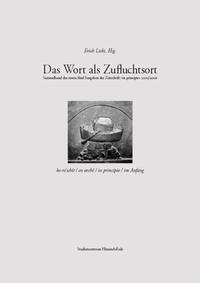 Das Wort als Zufluchtsort