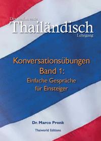 Der umfassende Thailändisch Lehrgang.