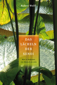 Das Lächeln der Senoi