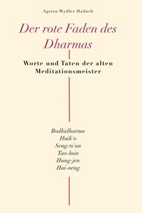 Der rote Faden des Dharma