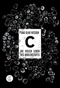 C – Die vielen Leben des Kohlenstoffs