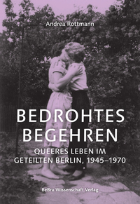 Bedrohtes Begehren