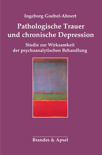 Pathologische Trauer und chronische Depression