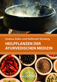 Heilpflanzen der Ayurvedischen Medizin