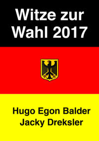 Witze zur Wahl 2017