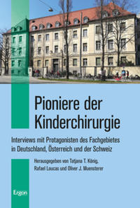 Pioniere der Kinderchirurgie