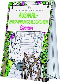 Ausmal - Entspannungsblöckchen Garten