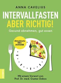 Intervallfasten – aber richtig!