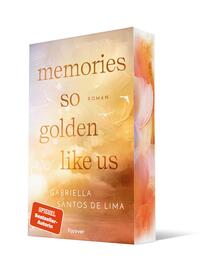 Memories So Golden Like Us (Blue Eternity 2)