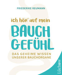Ich hör´ auf mein Bauchgefühl