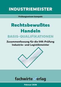 Industriemeister: Rechtsbewusstes Handeln