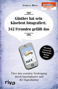 Günther hat sein Käsebrot fotografiert. 342 Freunden gefällt das.