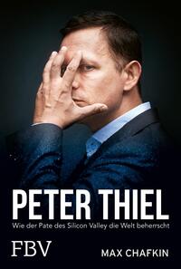 Peter Thiel – Facebook, PayPal, Palantir