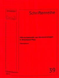 Mikroschadstoffe aus Abwasseranlagen in Rheinland-Pfalz