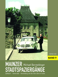 Mainzer Stadtspaziergänge IX