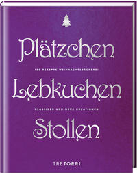 Plätzchen, Lebkuchen & Stollen